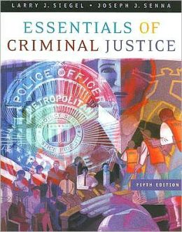 Essentials of Criminal Justice
