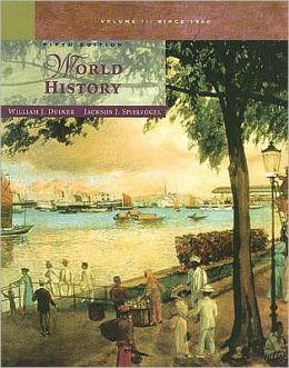 World History, Volume II: Since 1500