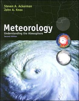 Meteorology: Understanding the Atmosphere (with CengageNOW Printed Access Card)