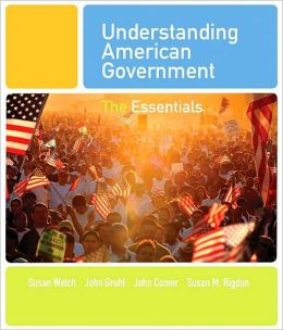 Understanding American Government: The Essentials