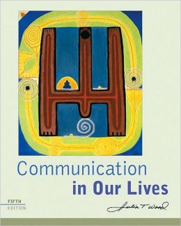 Communication in Our Lives