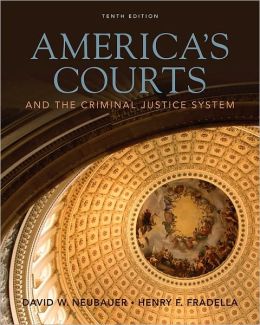 America's Courts and the Criminal Justice System