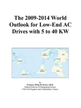 The 2009-2014 World Outlook for AC Drives Icon Group