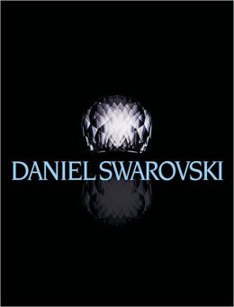 Daniel Swarovski: A World of Beauty Markus Langes-Swarovski