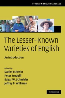 Lesser-Known Varieties of English