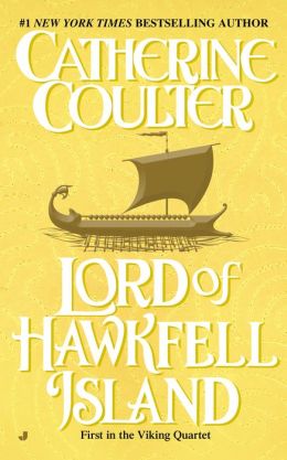 Lord of Hawkfell Island (Viking Series) Catherine Coulter