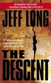 Book Cover Image. Title: The Descent, Author: Jeff Long
