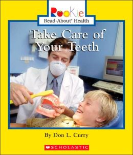 Take Care of Your Teeth