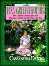 Mrs. Greenthumbs: How I Turned a Boring Yard into a Glorious Garden and how You Can, Too