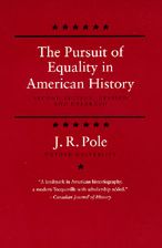 The Pursuit of Equality in American History, Second edition, Revised and Enlarged
