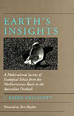 Earth's Insights: A Multicultural Survey of Ecological Ethics from the Mediterranean Basin to the Australian Outback