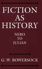 Fiction as History: Nero to Julian