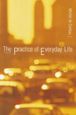 The Practice of Everyday Life