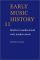 Early Music History 11: Studies In Medieval and Early Modern Music