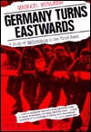Germany Turns Eastwards: A Study of Ostforschung in the Third Reich