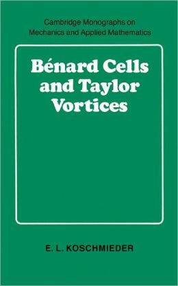 Benard Cells and Taylor Vortices
