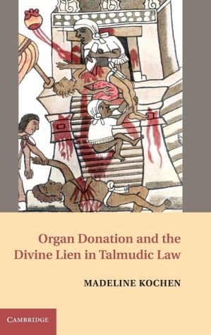Organ Donation and the Divine Lien in Talmudic Law