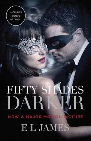 Fifty Shades Darker (Movie Tie-in Edition): Book Two of the Fifty Shades Trilogy