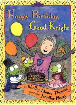 Happy Birthday, Good Knight