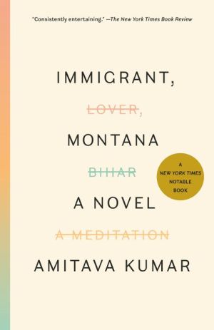 Immigrant, Montana: A novel