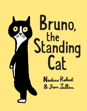Bruno, the Standing Cat|Hardcover