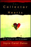 The Collector of Hearts: New Tales of the Grotesque
