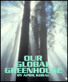 Our Global Greenhouse