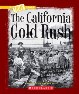 The California Gold Rush