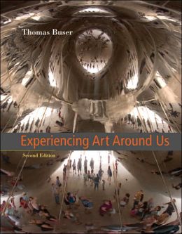 Experiencing Art Around Us (with CD-ROM)