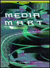 Media Mart: A Computer Activities Flow of Work Simulation: A Computer Activities Flow of Work Simulation