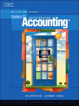 Century 21 Accounting: Multicolumn Journal (with CD-ROM) Kenton E. Ross