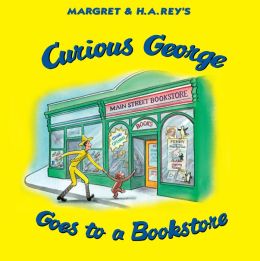 Curious George Goes to the Bookstore