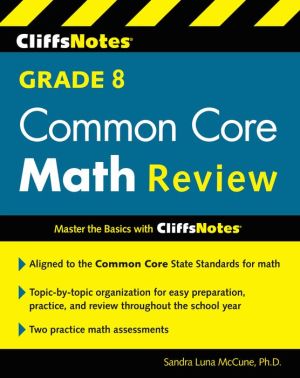 CliffsNotes Grade 8 Common Core Math Review