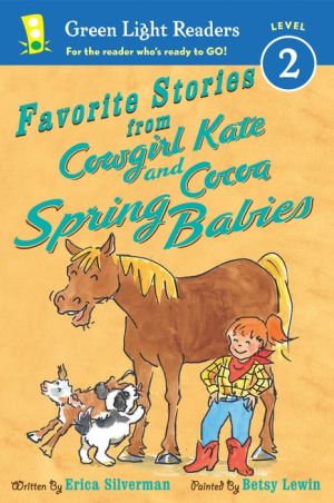 Favorite Stories from Cowgirl Kate and Cocoa: Spring Babies