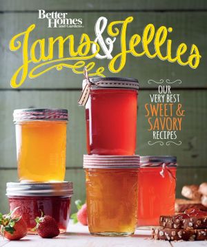 Better Homes and Gardens Jams and Jellies