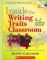 Inside the Writing Traits Classroom: K-2 Lessons on DVD (Theory and Practice in Action Series)