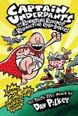 Book Cover Image. Title: Captain Underpants and the Revolting Revenge of the Radioactive Robo-Boxers, Author: Dav Pilkey
