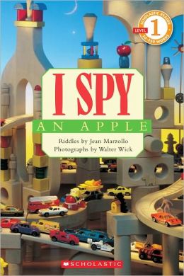 Scholastic Reader Level 1: I Spy an Apple Jean Marzollo and Walter Wick