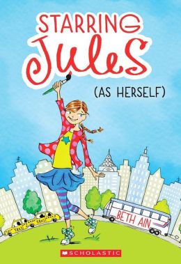 Starring Jules (As Herself) (Starring Jules Series #1)