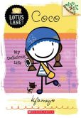 Book Cover Image. Title: Coco:  My Delicious Life (Lotus Lane Series #2), Author: Kyla May