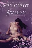 Book Cover Image. Title: Awaken (Abandon Trilogy Series #3), Author: Meg Cabot