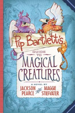 Pip Bartlett's Guide to Magical Creatures