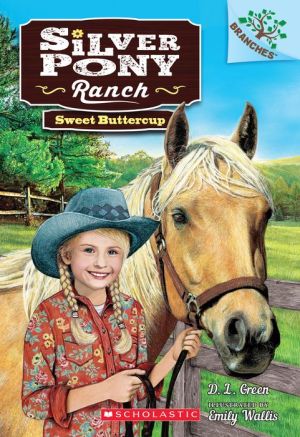Sweet Buttercup: A Branches Book (Silver Pony Ranch #2): A Branches Book