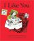 I Like You