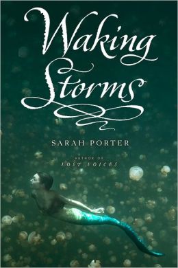 Waking Storms (Lost Voices Trilogy Series #2)