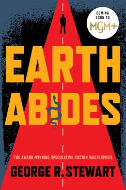 Earth Abides By George R. Stewart | 9780547593708 | NOOK Book (eBook ...