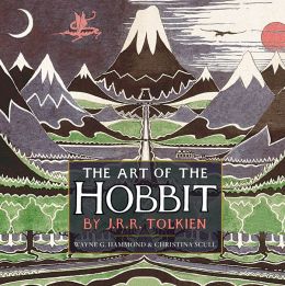 The Art of The Hobbit by J. R. R. Tolkien