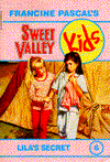Lila's Secret (Sweet Valley Kids Series #6)