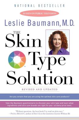 The Skin Type Solution Leslie Baumann