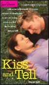 Kiss and Tell (Love Stories Series #29)